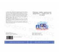 Diabetes mellitus gestacional: diagnóstico y repercusión en la salud