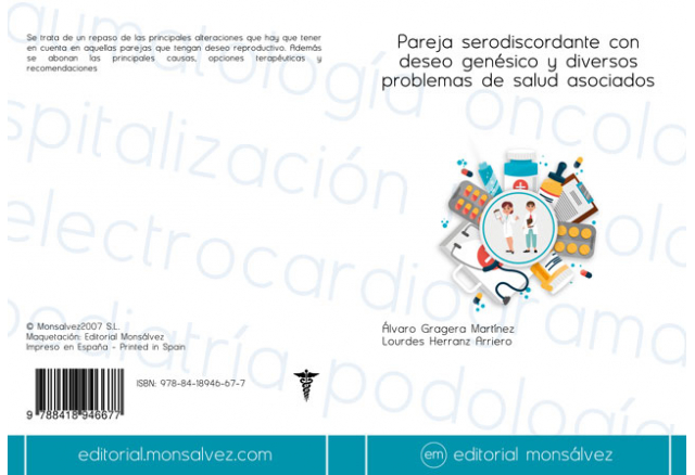 Pareja serodiscordante con deseo genésico y diversos problemas de salud asociados