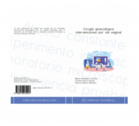 Cirugía ginecológica intervenciones por vía vaginal