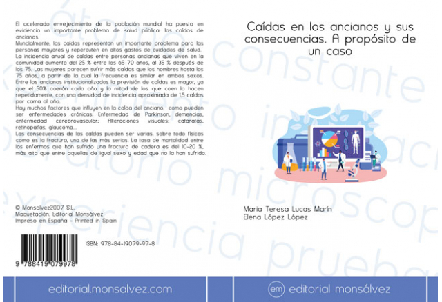 Caídas en los ancianos y sus consecuencias. A propósito de un caso