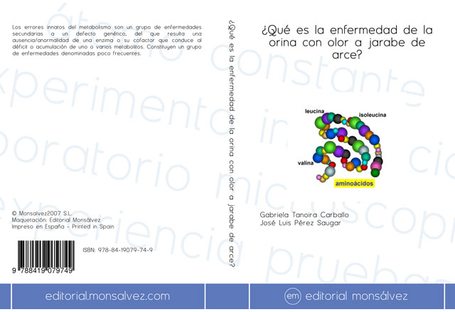 ¿Qué es la enfermedad de la orina con olor a jarabe de arce?