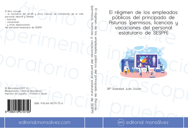 El régimen de los empleados públicos del principado de Asturias (permisos, licencias y vacaciones del personal estatutario de SESPA)