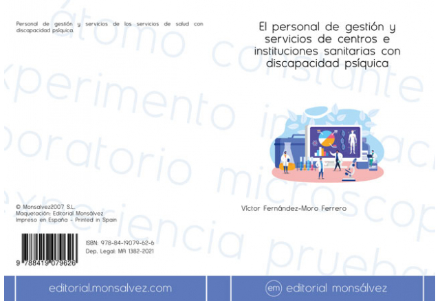 El personal de gestión y servicios de centros e instituciones sanitarias con discapacidad psíquica