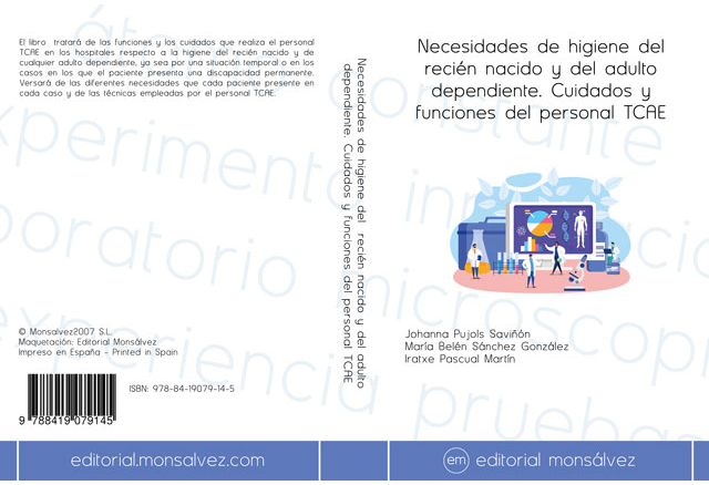 Necesidades de higiene del recién nacido y del adulto dependiente. Cuidados y funciones del personal TCAE