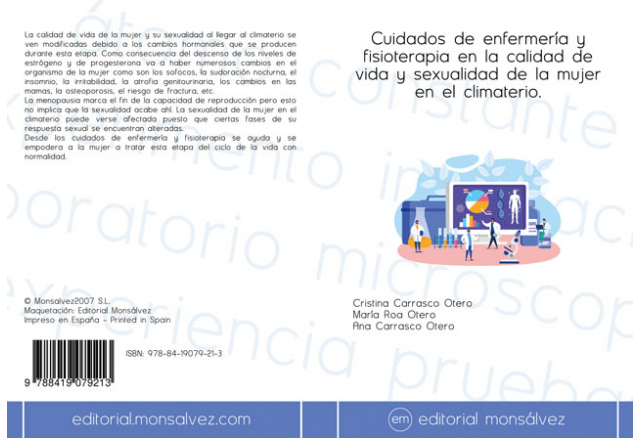 Cuidados de enfermería y fisioterapia en la calidad de vida y sexualidad de la mujer en el climaterio.