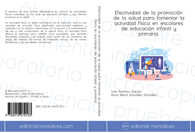 Efectividad de la promoción de la salud para fomentar la actividad física en escolares de educación infantil y primaria.