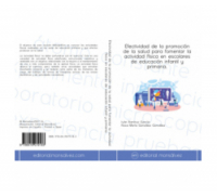 Efectividad de la promoción de la salud para fomentar la actividad física en escolares de educación infantil y primaria.