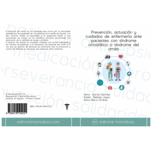 Prevención, actuación y cuidados de enfermería ante pacientes con síndrome ortostático o síndrome del arnés