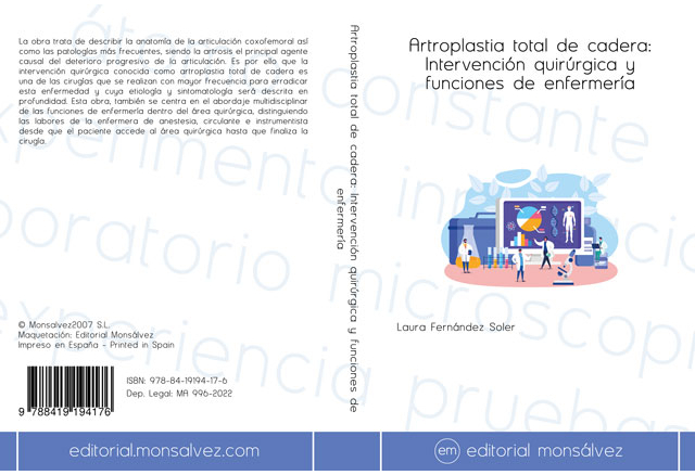 Artroplastia total de cadera: Intervención quirúrgica y funciones de enfermería