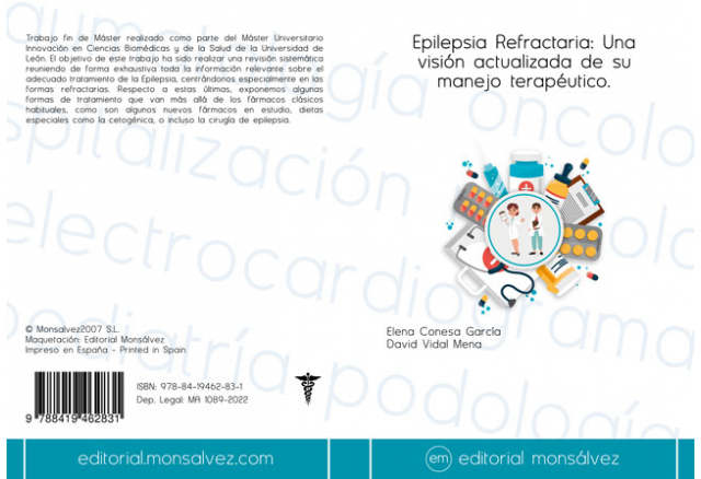 Epilepsia Refractaria: Una visión actualizada de su manejo terapéutico.