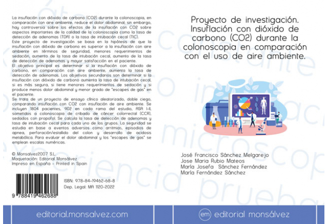 Proyecto de investigación. Insuflación con dióxido de carbono (CO2) durante la colonoscopia en comparación con el uso de aire ambiente.