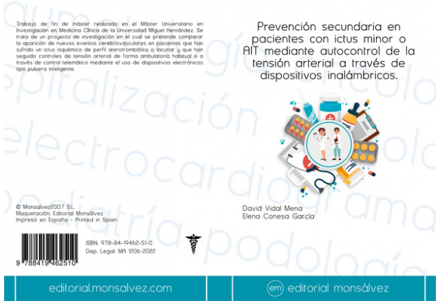 Prevención secundaria en pacientes con ictus minor o AIT mediante autocontrol de la tensión arterial a través de dispositivos inalámbricos.