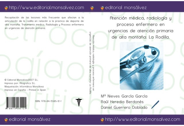 Atención médica, radiología y proceso enfermero en urgencias de atención primaria de alta montaña: La Rodilla.