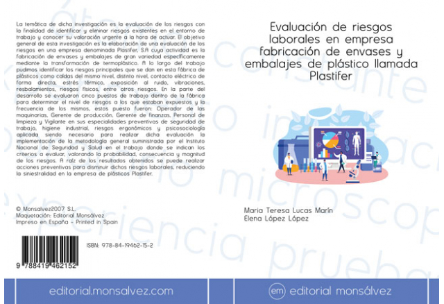 Evaluación de riesgos laborales en empresa fabricación de envases y embalajes de plástico llamada Plastifer