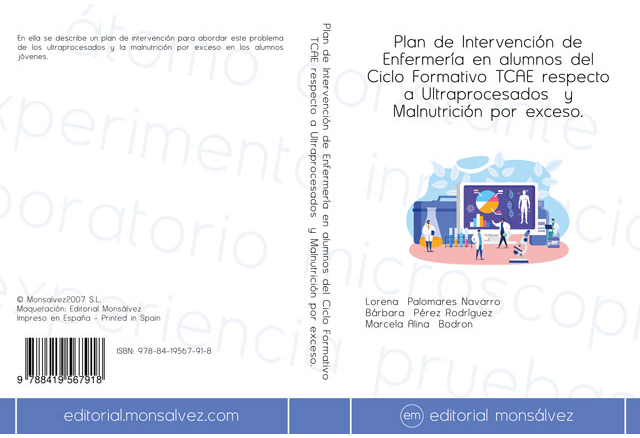 Plan de Intervención de Enfermería en alumnos del Ciclo Formativo TCAE respecto a Ultraprocesados y Malnutrición por exceso.