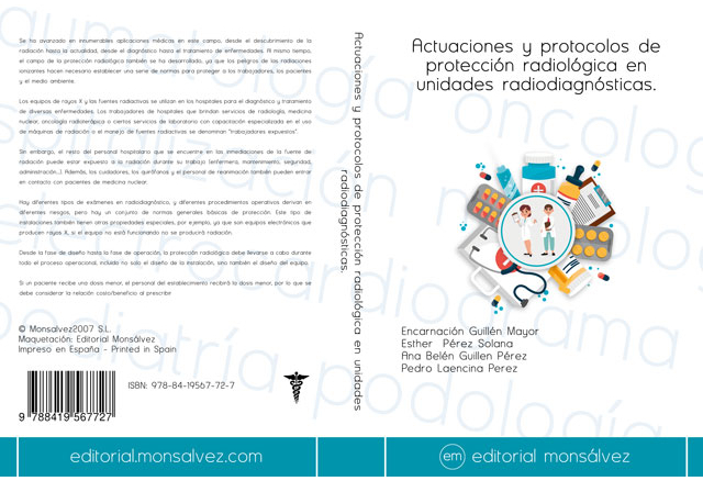 Actuaciones y protocolos de protección radiológica en unidades radiodiagnósticas.