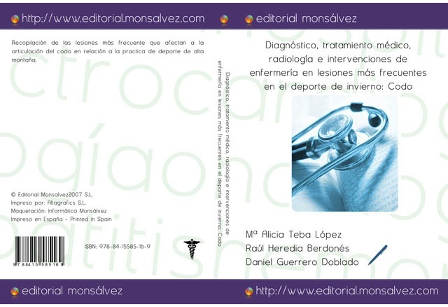 Diagnóstico, tratamiento médico, radiología e intervenciones de enfermería en lesiones más frecuentes en el deporte de invierno: Codo