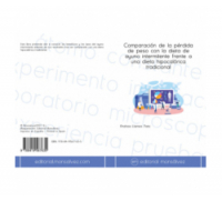 Comparación de la pérdida de peso con la dieta de ayuno intermitente frente a una dieta hipocalórica tradicional