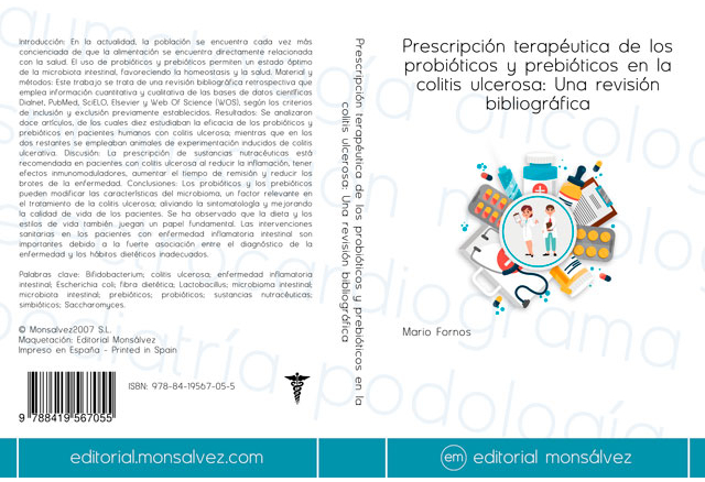 Prescripción terapéutica de los probióticos y prebióticos en la colitis ulcerosa: Una revisión bibliográfica