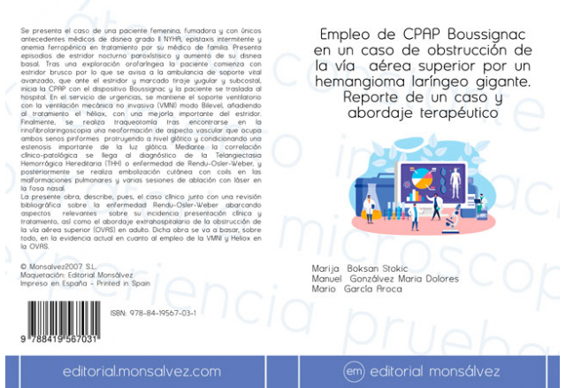 Empleo de CPAP Boussignac en un caso de obstrucción de la vía aérea superior por un hemangioma laríngeo gigante. Reporte de un caso y abordaje terapéutico