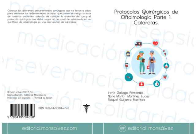 Protocolos Quirúrgicos de Oftalmología Parte 1. Cataratas.