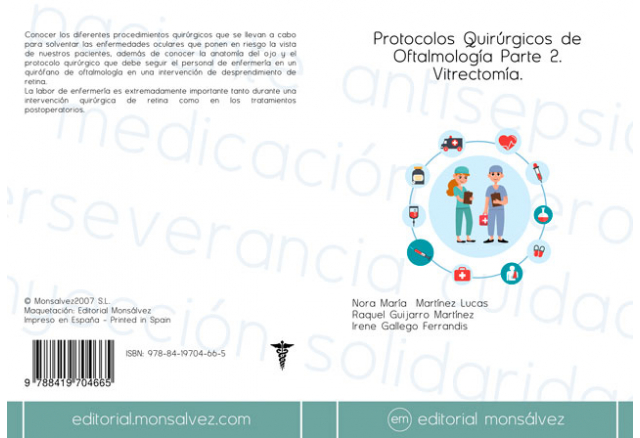 Protocolos Quirúrgicos de Oftalmología Parte 2. Vitrectomía.