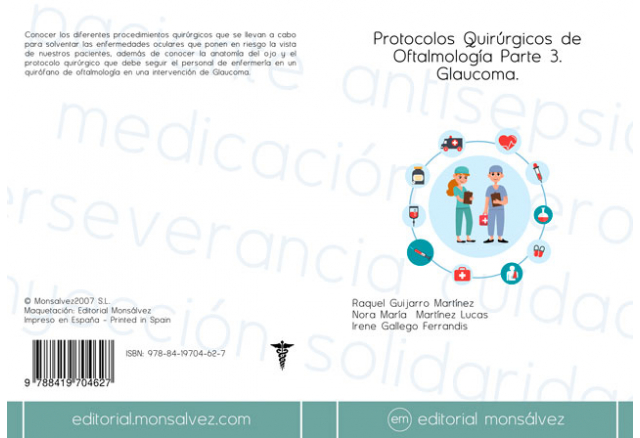 Protocolos Quirúrgicos de Oftalmología Parte 3. Glaucoma.