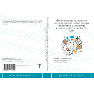 Generalidades y aspectos representativos sobre alergia alimentaria a proteínas transportadoras de lípidos (LTP)