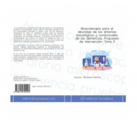 Musicoterapia para el abordaje de los síntomas psicológicos y conductuales de las demencias. Propuesta de intervención: Tomo II