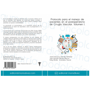 Protocolo para el manejo de pacientes en el postoperatorio de Cirugía Vascular. Volumen I.
