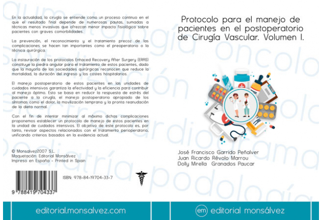 Protocolo para el manejo de pacientes en el postoperatorio de Cirugía Vascular. Volumen I.