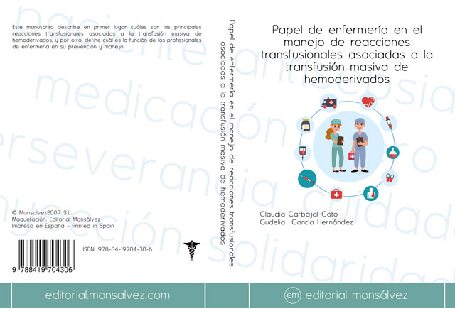 Papel de enfermería en el manejo de reacciones transfusionales asociadas a la transfusión masiva de hemoderivados