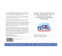 Posición de los usuarios de un servicio de Medicina sobre el final de la vida y el documento de voluntades anticipadas