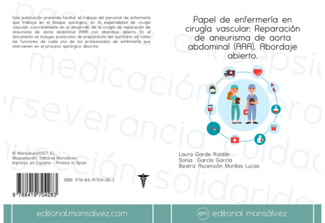 Papel de enfermería en cirugía vascular: Reparación de aneurisma de aorta abdominal (AAA). Abordaje abierto.