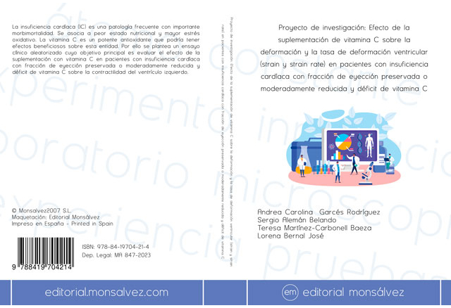 Proyecto de investigación: Efecto de la suplementación de vitamina C sobre la deformación y la tasa de deformación ventricular (strain y strain rate) en pacientes con insuficiencia cardíaca con fracción de eyección preservada o moderadamente reducida y déficit de vitamina C