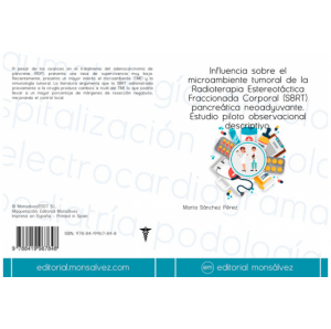 Influencia sobre el microambiente tumoral de la Radioterapia Estereotáctica Fraccionada Corporal (SBRT) pancreática neoadyuvante. Estudio piloto observacional descriptivo.