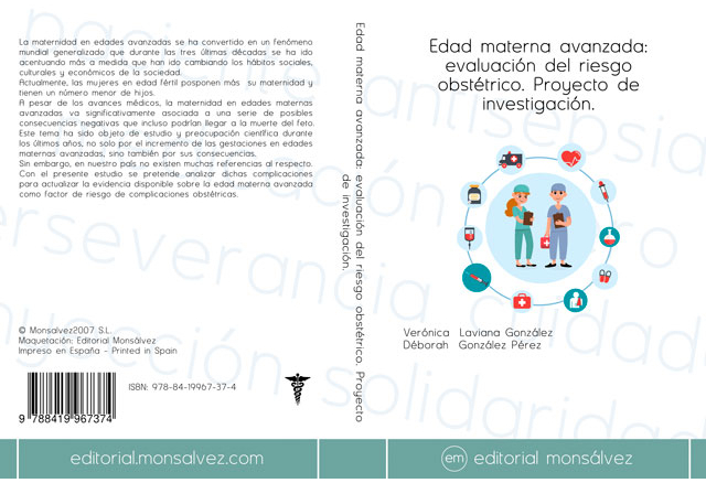 Edad materna avanzada: evaluación del riesgo obstétrico. Proyecto de investigación.