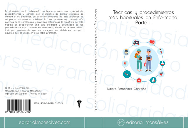 Técnicas y procedimientos más habituales en Enfermería. Parte I.