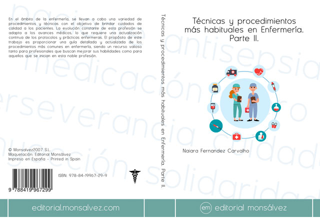 Técnicas y procedimientos más habituales en Enfermería. Parte II.