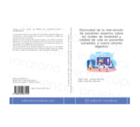Efectividad de la intervención de pacientes expertos sobre los niveles de ansiedad y calidad de vida en pacientes sometidos a nueva ostomía digestiva