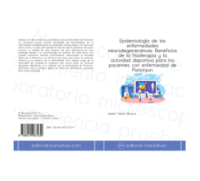 Epidemiología de las enfermedades neurodegenerativas: Beneficios de la fisioterapia y la actividad deportiva para los pacientes con enfermedad de Parkinson