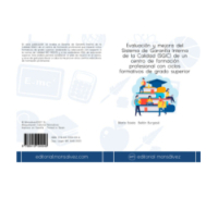 Evaluación y mejora del Sistema de Garantía Interna de la Calidad (SGIC) de un centro de formación profesional con ciclos formativos de grado superior