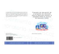 Propuesta de intervención de un programa de educación para la salud para prevenir la obesidad infantil en alumnos de educación infantil.