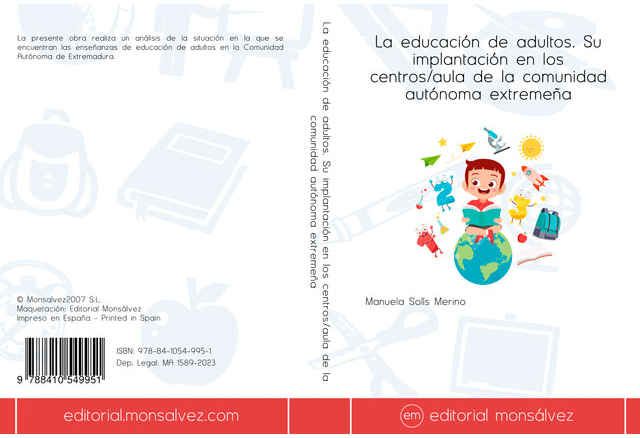 La educación de adultos. Su implantación en los centros/aula de la comunidad autónoma extremeña
