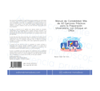 Manual de Contabilidad: Más de 60 Ejercicios Prácticos para la Preparación Universitaria, con Enfoque en ONGs