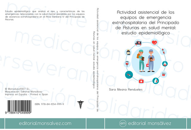 Actividad asistencial de los equipos de emergencia extrahospitalaria del Principado de Asturias en salud mental: estudio epidemiológico