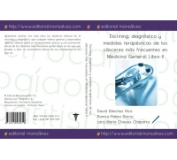 Escrining, diagnóstico y medidas terapéuticas de los cánceres más frecuentes en Medicina General. Libro II