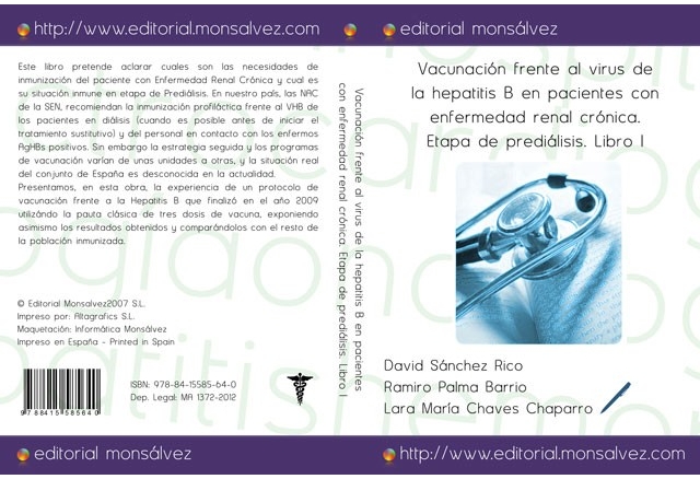 Vacunación frente al virus de la hepatitis B en pacientes con enfermedad renal crónica. Etapa de prediálisis. Libro I
