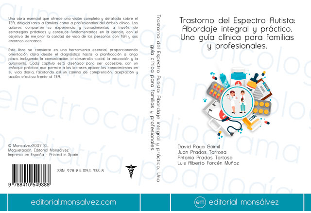 Trastorno del Espectro Autista: Abordaje integral y práctico. Una guía clínica para familias y profesionales.