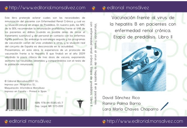 Vacunación frente al virus de la hepatitis B en pacientes con enfermedad renal crónica. Etapa de prediálisis. Libro II